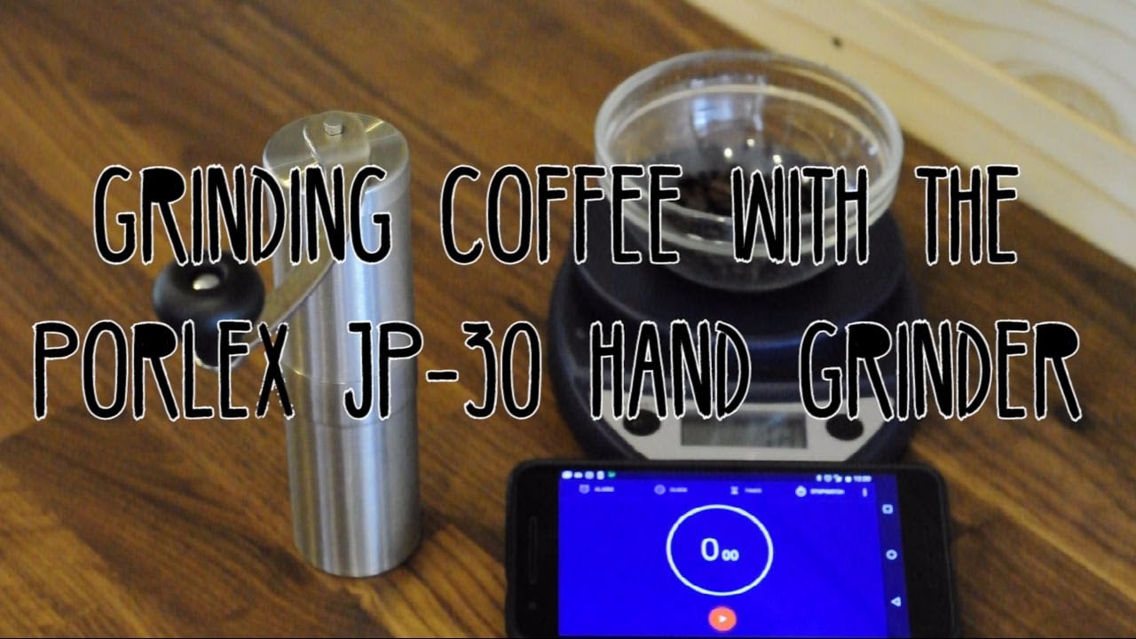 Porlex JP 30 Hand Coffee Grinder Review